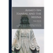 Ahmed Ibn Hanbal and the Mihna: A Biography of the Imam Including an Account of the Mohammedan Inquisition Called the Mihna, 218-234 A.H