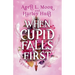 When Cupid Falls First