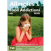 Allergies and Food Addictions: No More