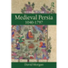 Medieval Persia 1040-1797