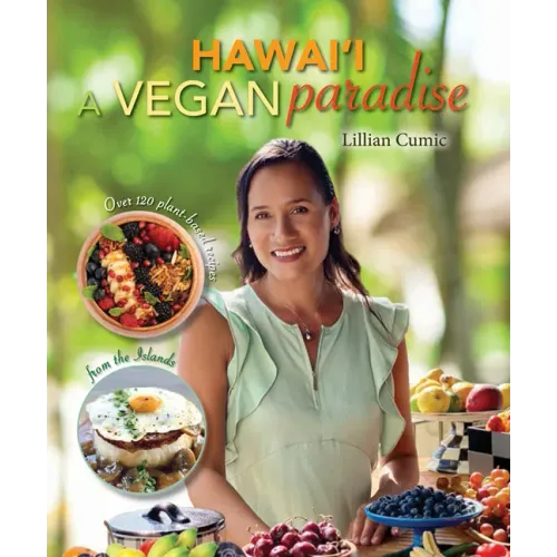 Hawaii a Vegan Paradise