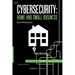 Cybersecurity: Home and Small Business