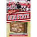 The Road to Ohio State: Incredible Twists and Improbable Turns Along the Ohio State Buckeyes Recruiting Trail