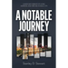 A Notable Journey: A Musician's Memoir of Living, Learning, and Thriving in Music City