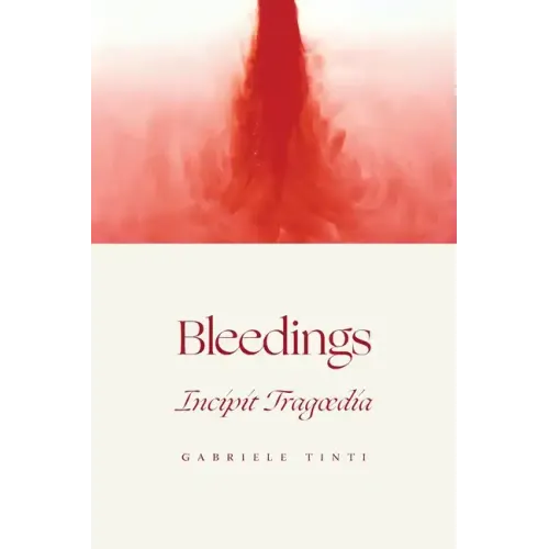 Bleedings - Incipit Tragoedia