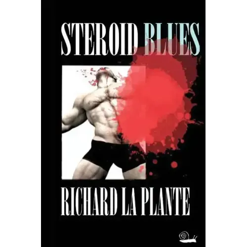 Steroid Blues
