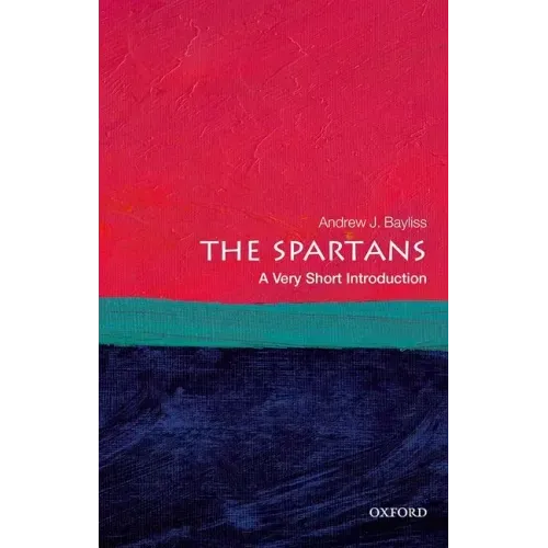The Spartans: A Very Short Introduction