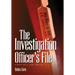 The Investigation Officer's File: A Woody White Legal Thriller