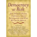 Democracy at Risk: How Political Choices Undermine Citizen Participation, and What We Can Do About It