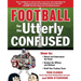 Football for the Utterly Confused