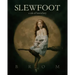 Slewfoot: A Tale of Bewitchery
