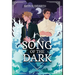 Song of the Dark