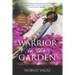 Warrior in the Garden: Modern Way of Samurai