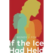 If the Ice Had Held