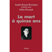 La mort à quinze ans