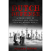 Dutch Defense: A true story of struggle and survival during World War II