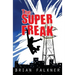 The Super Freak