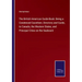 The British American Guide-Book: Being a Condensed Gazetteer, Directory and Guide, to Canada, the Western States, and Principal Cities on the Seaboard