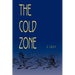 The Cold Zone
