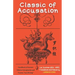 Classic of Accusation: Handbook of Ancient Chinese Conspiracies and Frames, Luo Zhi Jing