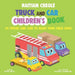 Haitian Creole Truck and Car Children's Book: 20 Trucks and Cars to Make Your Child Smile