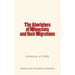 The Aborigines of Minnesota and their Migrations: (History of USA)
