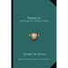 French: And How To Learn It (1856)