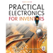 Practical Electronics for Inventors