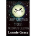 Creepy Christmas Stories: The Complete Collection