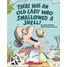 There Was an Old Lady Who Swallowed a Shell!