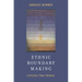 Ethnic Boundary Making: Institutions, Power, Networks