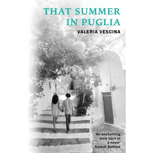 That Summer in Puglia