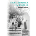 That Summer in Puglia