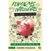 Finanzas Inteligentes Para Una Nueva Generación: 10 Lecciones Que Todo Adolescente Debe Aprender Sobre El Dinero