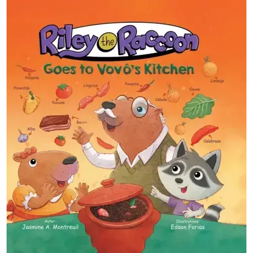Riley the Raccoon Goes to Vovô's Kitchen