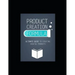 Product Creation Formula: Ultimate Guide To Creating Digital Products