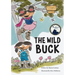 The Wild Buck (Book 1 of the Huckleberry Hill Adventure Series)
