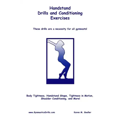 Handstand Drills and Conditioning