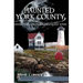 Haunted York County:: Mystery and Lore from Maine's Oldest Towns