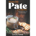 Trouble-free pate cookbook: Homestyle paste you can do at home!