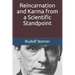 Reincarnation and Karma from a Scientific Standpoint
