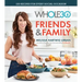 The Whole30 Friends & Family: 150 Recipes for Every Social Occasion