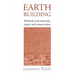 Earth Building: Methods and Materials, Repair and Conservation