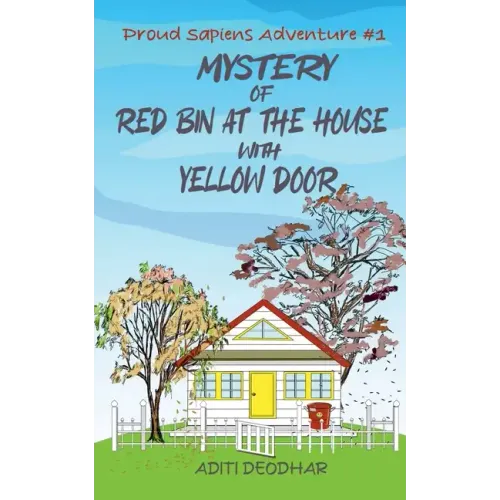 Mystery of Red Bin at the House with Yellow Door
