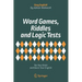 Word Games, Riddles and Logic Tests: Tax Your Brain and Boost Your English