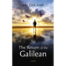 The Return of the Galilean