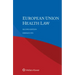 European Union Health Law