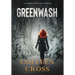 Greenwash: A Katerina Carter Fraud Thriller: A totally gripping thriller with a killer twist