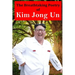The Breathtaking Poetry of Kim Jong Un: North Korea's Poet Laureate in print for the first time