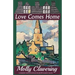 Love Comes Home
